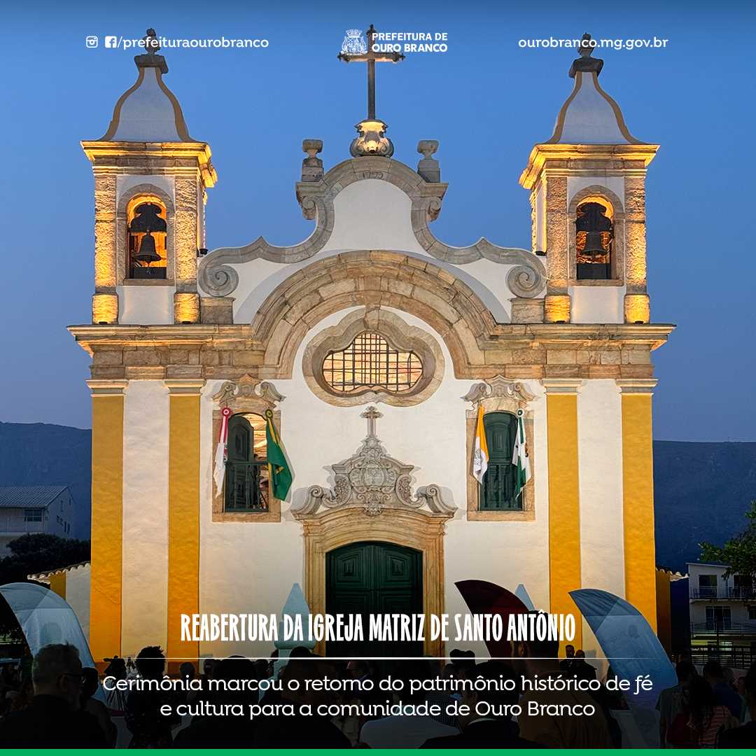 Reabertura Igreja Matriz de Santo Antônio